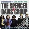 Spencer Davis Group (The) - Live In Europe cd
