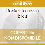 Rocket to russia blk s cd