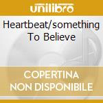 Heartbeat/something To Believe cd musicale di Curtis Mayfield