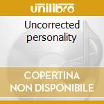 Uncorrected personality cd musicale di Robyn Hitchcock