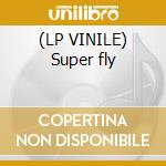 (LP VINILE) Super fly lp vinile di Curtis Mayfield