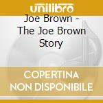 Joe Brown - The Joe Brown Story cd