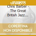 Chris Barber - The Great British Jazz Jamboree cd
