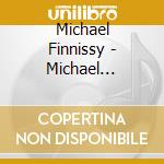Michael Finnissy - Michael Finnissy Piano cd