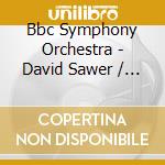 Bbc Symphony Orchestra - David Sawer / Byrnan Wood (Cd Single) cd