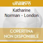 Katharine Norman - London cd