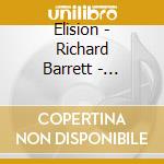 Elision - Richard Barrett - Negatives cd