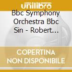 Bbc Symphony Orchestra Bbc Sin - Robert Saxton: The Wanderin (2 Cd) cd