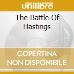 The Battle Of Hastings cd musicale di CARAVAN