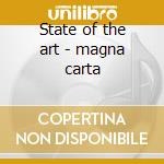 State of the art - magna carta cd musicale di Carta Magna