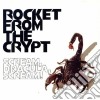 Rocket From The Crypt - Scream, Dracula, Scream! cd