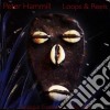 Peter Hammill - Loops & Reels cd