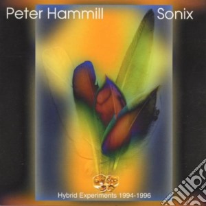Peter Hammill - Sonix cd musicale di Peter Hammill