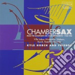 Kyle Horch And Friends: Chambersax - Music For Saxophone And Other Instruments