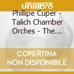 Phillipe Cuper - Talich Chamber Orches - The Clarinet In Bohemia cd musicale di Phillipe Cuper