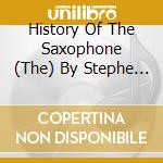 History Of The Saxophone (The) By Stephe / Various (2 Cd) cd