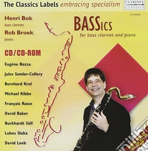 Henry Bok / Rob Broek: Bassics - Music For Bass Clarinet & Piano cd musicale di Bok/Broek