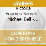Victoria Soames Samek - Michael Bell - - Clarinet Chamber Music By Richard Rodn cd