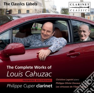 Louis Cahuzac - The Complete Works Of cd musicale di Philippe Cuper