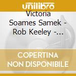 Victoria Soames Samek - Rob Keeley - M - Ring! Music For Clarinets & Saxophones cd musicale di Victoria Soames Samek