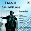 Danil Shafran - Russian Soul cd