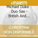 Michael Duke - Duo Sax - British And American Music F cd