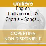 English Philharmonic & Chorus - Songs Of The Coromandel Coast, Malabar (2 Cd) cd