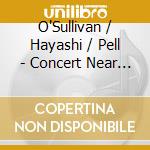 O'Sullivan / Hayashi / Pell - Concert Near Darmstadt cd