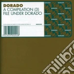 Dorado - A Compilation 3 cd