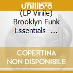 (LP Vinile) Brooklyn Funk Essentials - Stay Good vinile