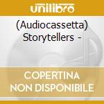 (Audiocassetta) Storytellers - cd