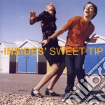 Insides' - Sweet Tip cd