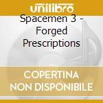 Spacemen 3 - Forged Prescriptions cd