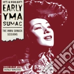 Yma Sumac - Early - The Imma Sumack Session cd