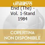 Enid (The) - Vol. 1-Stand 1984 cd