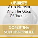 Airto Moreira And The Gods Of Jazz - Killer Bees cd