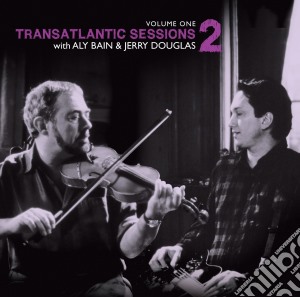 Transatlantic Sessions 2 Vol.1 / Various (1998) cd musicale di Martyn, John/Nanci Griffith & Various