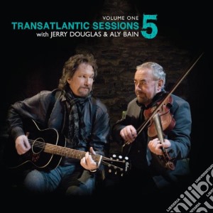 Transatlantic Sessions 5 Vol 1 / Various cd musicale