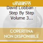 David Lobban - Step By Step Volume 3 Sequence Dance Ser cd musicale di David Lobban