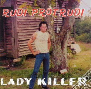 Protrudi, Rudi & Mid - Ladykiller (2 Cd) cd musicale di Rudi Protrudi