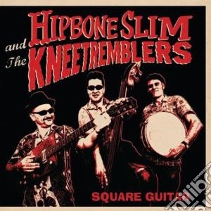 (LP Vinile) Hipbone Slim & The Knee Tremblers - Square Guitar lp vinile di Hipbone slim & the k