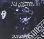 Crowman & The Fiddling Pixie (The) - Resurrection Of Blind Jack Lazarus