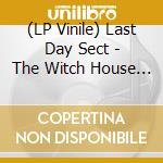 (LP Vinile) Last Day Sect - The Witch House (7
