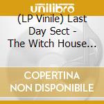 (LP Vinile) Last Day Sect - The Witch House (7') (Ltd Edition Of 500) vinile