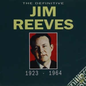 Jim Reeves - Definitive Jim Reeves cd musicale di Jim Reeves