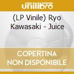 (LP Vinile) Ryo Kawasaki - Juice vinile