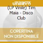 (LP Vinile) Tim Maia - Disco Club vinile