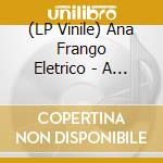 (LP Vinile) Ana Frango Eletrico - A Sua Diversao / Nao Tem Nada Nao vinile
