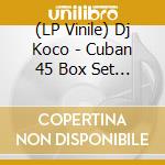 (LP Vinile) Dj Koco - Cuban 45 Box Set (5 X 7") (Rsd 2026) vinile