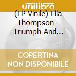 (LP Vinile) Ella Thompson - Triumph And Sadness (Yellow Vinyl) vinile